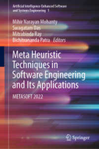 Meta Heuristic Techniques in Software Engineering and Its Applications : METASOFT 2022 (Artificial Intelligence-enhanced Software and Systems Engineering) （2022）