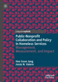 Public-Nonprofit Collaboration and Policy in Homeless Services : Management, Measurement, and Impact