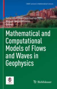 Mathematical and Computational Models of Flows and Waves in Geophysics (Cimat Lectures in Mathematical Sciences)