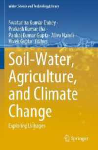 Soil-Water, Agriculture, and Climate Change : Exploring Linkages (Water Science and Technology Library)