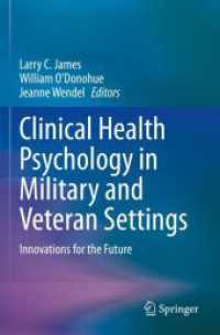 Clinical Health Psychology in Military and Veteran Settings : Innovations for the Future