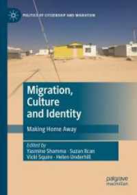 Migration, Culture and Identity : Making Home Away (Politics of Citizenship and Migration)