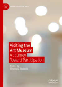 美術館の学際的研究<br>Visiting the Art Museum : A Journey toward Participation (Sociology of the Arts)