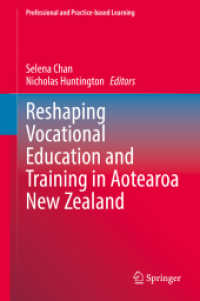 Reshaping Vocational Education and Training in Aotearoa New Zealand (Professional and Practice-based Learning)