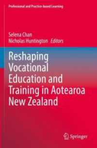 Reshaping Vocational Education and Training in Aotearoa New Zealand (Professional and Practice-based Learning)