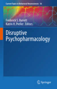 Disruptive Psychopharmacology (Current Topics in Behavioral Neurosciences)