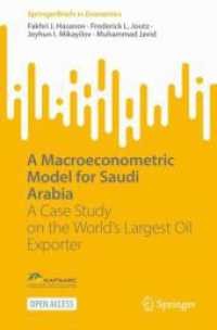 A Macroeconometric Model for Saudi Arabia : A Case Study on the World's Largest Oil Exporter (Springerbriefs in Economics)