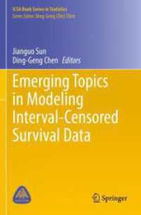 Emerging Topics in Modeling Interval-Censored Survival Data (Icsa Book Series in Statistics)