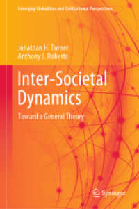 Inter-Societal Dynamics : Toward a General Theory (Emerging Globalities and Civilizational Perspectives)