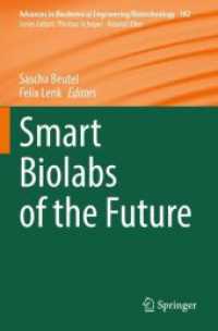 Smart Biolabs of the Future (Advances in Biochemical Engineering/biotechnology)