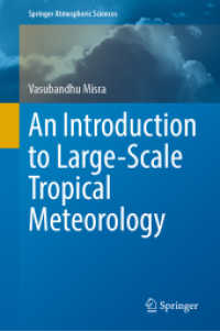 大規模熱帯気象学入門（テキスト）<br>An Introduction to Large-Scale Tropical Meteorology (Springer Atmospheric Sciences)