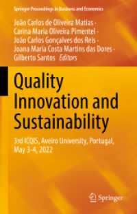 Quality Innovation and Sustainability : 3rd ICQIS, Aveiro University, Portugal, May 3-4, 2022 (Springer Proceedings in Business and Economics)
