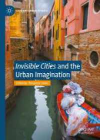 カルヴィーノ『見えない都市』と都市的想像力<br>'Invisible Cities' and the Urban Imagination (Literary Urban Studies) （2022）