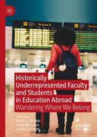 Historically Underrepresented Faculty and Students in Education Abroad : Wandering Where We Belong