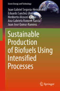 Sustainable Production of Biofuels Using Intensified Processes (Green Energy and Technology) （2022）
