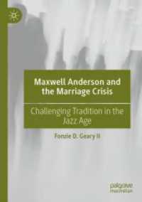 Maxwell Anderson and the Marriage Crisis : Challenging Tradition in the Jazz Age