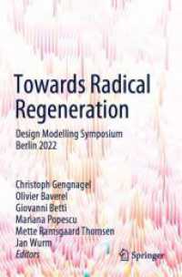 Towards Radical Regeneration : Design Modelling Symposium Berlin 2022