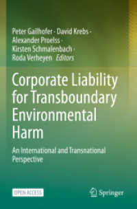 Corporate Liability for Transboundary Environmental Harm : An International and Transnational Perspective
