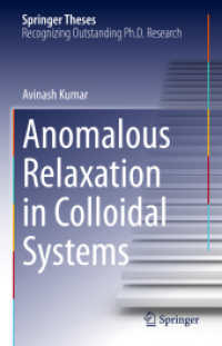 Anomalous Relaxation in Colloidal Systems (Springer Theses)