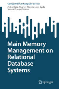 Main Memory Management on Relational Database Systems (Springerbriefs in Computer Science)