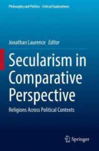 Secularism in Comparative Perspective : Religions Across Political Contexts (Philosophy and Politics - Critical Explorations)