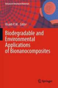 Biodegradable and Environmental Applications of Bionanocomposites (Advanced Structured Materials)