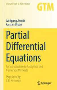 偏微分方程式：解析・計算法入門（テキスト）<br>Partial Differential Equations : An Introduction to Analytical and Numerical Methods (Graduate Texts in Mathematics)