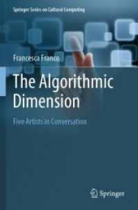 The Algorithmic Dimension : Five Artists in Conversation (Springer Series on Cultural Computing)