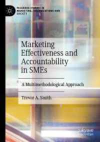 Marketing Effectiveness and Accountability in SMEs : A Multimethodological Approach (Palgrave Studies in Marketing, Organizations and Society)