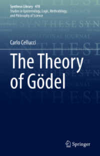 ゲーデルの理論<br>The Theory of Gödel (Synthese Library)