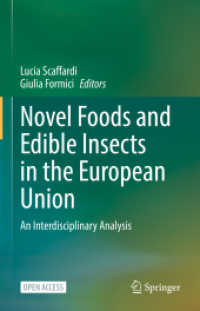 Novel Foods and Edible Insects in the European Union : An Interdisciplinary Analysis