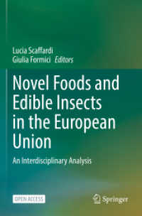 Novel Foods and Edible Insects in the European Union : An Interdisciplinary Analysis