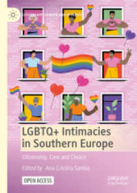 LGBTQ+ Intimacies in Southern Europe : Citizenship, Care and Choice (Citizenship, Gender and Diversity)