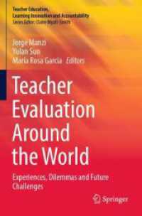 Teacher Evaluation around the World : Experiences, Dilemmas and Future Challenges (Teacher Education, Learning Innovation and Accountability)