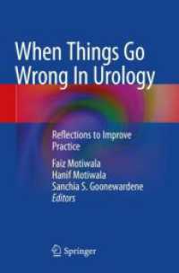 When Things Go Wrong in Urology : Reflections to Improve Practice