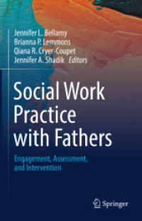 Social Work Practice with Fathers : Engagement, Assessment, and Intervention