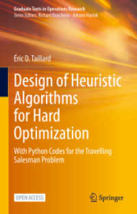 Design of Heuristic Algorithms for Hard Optimization : With Python Codes for the Travelling Salesman Problem (Graduate Texts in Operations Research) （2023）