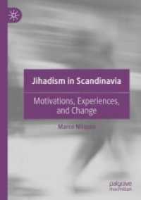 Jihadism in Scandinavia : Motivations, Experiences, and Change