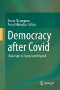Democracy after Covid : Challenges in Europe and Beyond （2022）