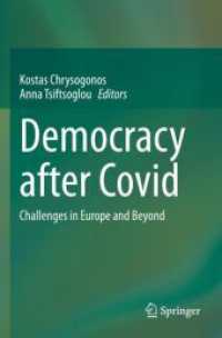 Democracy after Covid : Challenges in Europe and Beyond