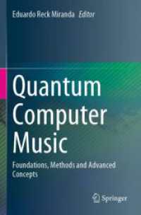 Quantum Computer Music : Foundations, Methods and Advanced Concepts