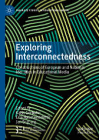 Exploring Interconnectedness : Constructions of European and National Identities in Educational Media (Palgrave Studies in Educational Media)