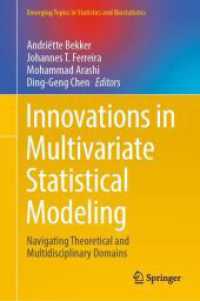 Innovations in Multivariate Statistical Modeling : Navigating Theoretical and Multidisciplinary Domains (Emerging Topics in Statistics and Biostatistics)