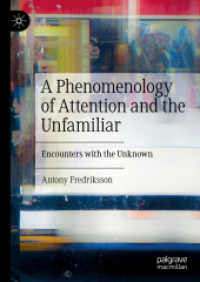 A Phenomenology of Attention and the Unfamiliar : Encounters with the Unknown