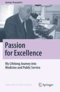Passion for Excellence : My Lifelong Journey into Medicine and Public Service (Springer Biographies)