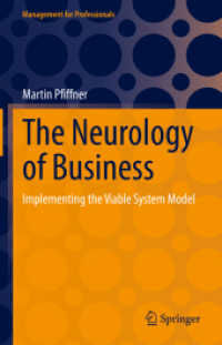 The Neurology of Business : Implementing the Viable System Model (Management for Professionals) （2022）