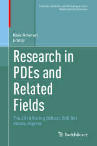 Research in PDEs and Related Fields : The 2019 Spring School, Sidi Bel Abbès, Algeria (Tutorials, Schools, and Workshops in the Mathematical Sciences)