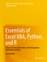 Essentials of Excel VBA, Python, and R : Volume II: Financial Derivatives, Risk Management and Machine Learning （2ND）