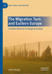 東欧と移民のグローバル歴史社会学的分析<br>The Migration Turn and Eastern Europe : A Global Historical Sociological Analysis (Marx, Engels, and Marxisms)