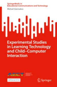 Experimental Studies in Learning Technology and Child-Computer Interaction (Springerbriefs in Educational Communications and Technology)